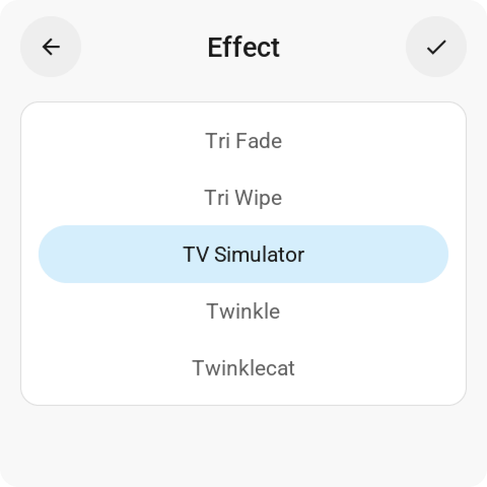Pick a lighting effect. A focused picker keeps long lists of lighting effects easy to browse.
